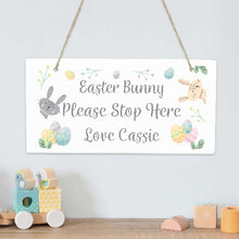 Load image into Gallery viewer, Personalised Easter Bunny Stop Here wooden sign for kids