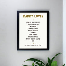 Load image into Gallery viewer, Personalised List of Love Black Framed Print Gift for Dad / Mom-unusual gifts for couples uk-romantic gifts for couples-black framed pictures-framed prints uk-wall prints uk-large prints for walls
